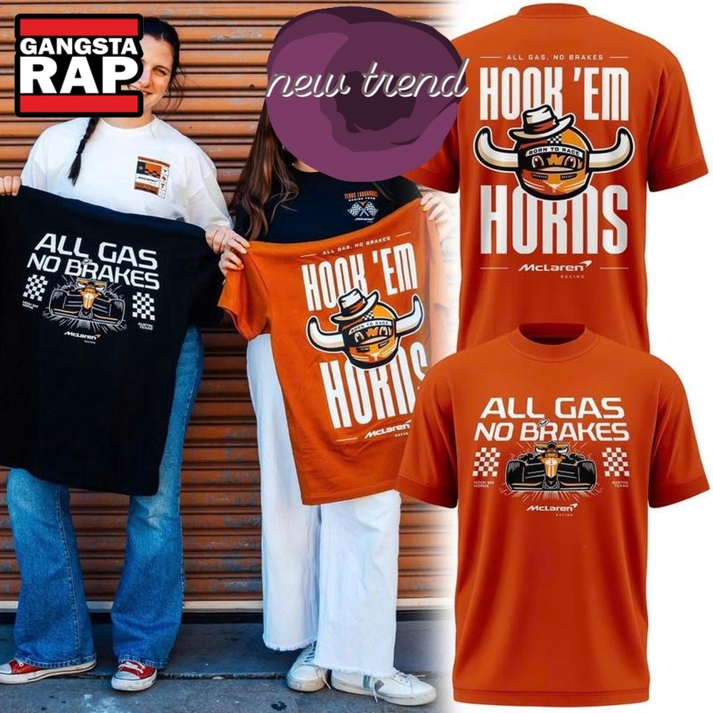 Texas Longhorns McLaren Racing Team Hook Em Horns 2026 T Shirt, Trending Design Shirt Texas Longhorns McLaren Racing Team Hook Em Horns 2026 T Shirt, Trending Design Shirt