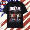 The Dream Atlanta 2026 Players Signatures Vintage T Shirt, Trending 2D Shirt The Dream Atlanta 2026 Players Signatures Vintage T Shirt