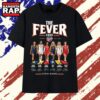 The Fever Indiana 2026 Basketball Roster Signatures T Shirt, Trending 2D Shirt 3 The Fever Indiana 2026 Basketball Roster Signatures T Shirt, Trending 2D Shirt The Fever Indiana 2026 Basketball Roster Signatures T Shirt